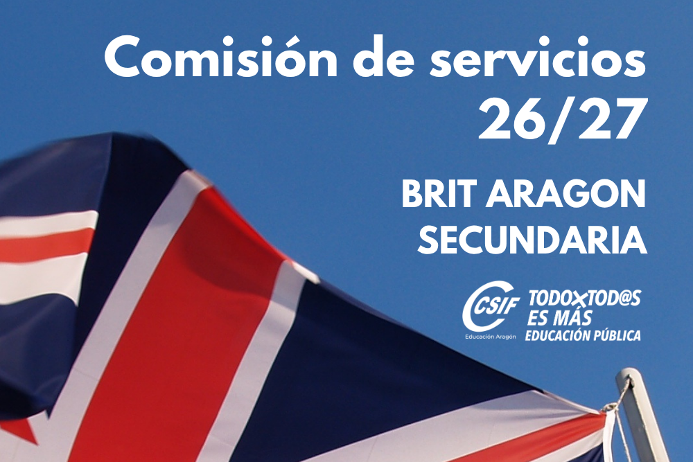 COMISIÓN DE SERVICIOS 26/27. BRIT SECUNDARIA ARAGÓN